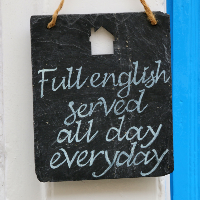 “Full english served all day everyday”