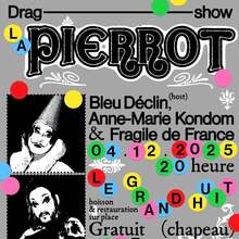 La Pierrot at Le Grand Huit