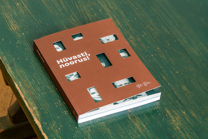 Hüvasti, noorus! exhibition and publication 1