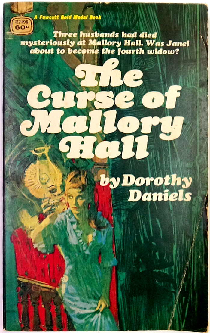 The Curse of Mallory Hall by Dorothy Daniels 2