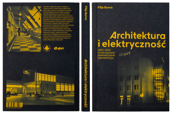 Architektura i elektryczność 1880–1940 by Filip Burno 2