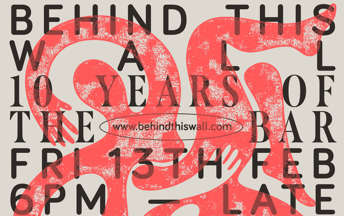 10 Years of Behind This Wall poster 3