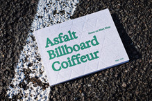 <cite>Asfalt Billboard Coiffeur. Notes on Bizet Bizar</cite>