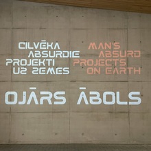 <cite>Ojārs Ābols. Man’s Absurd Projects on Earth</cite>