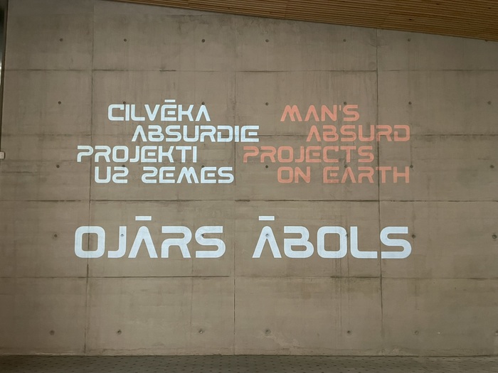 Ojārs Ābols. Man’s Absurd Projects on Earth 1