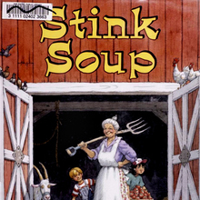 <cite>Stink Soup</cite> by Jill Esbaum and Roger Roth