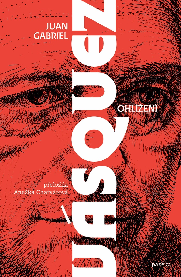 Ohlížení by&nbsp;Juan Gabriel Vásquez 1