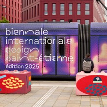 Biennale Internationale Design Saint-Étienne 2025