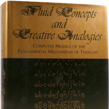 <cite>Fluid Concepts and Creative Analogies </cite>by Douglas Hofstadter