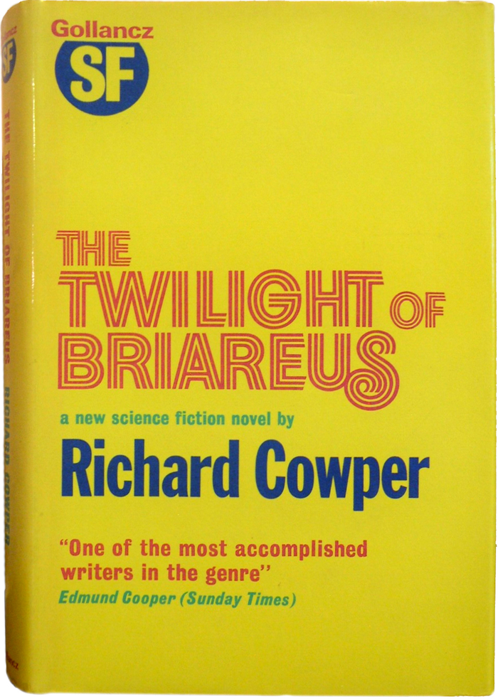 The Twilight of Briareus by Richard Cowper, Gollancz 1