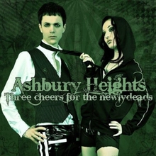 Ashbury Heights – <cite>Three Cheers for the Newlydeads</cite> album art