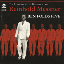 Ben Folds Five – <cite>The Unauthorized Biography of Reinhold Messner</cite> album art