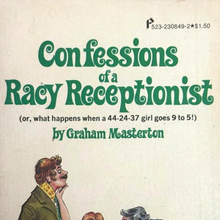 <cite>Confessions of a Racy Receptionist</cite> by Graham Masterton