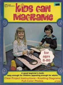<cite>Kids Can Macrame </cite>