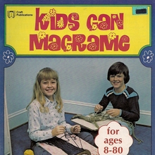 <cite>Kids Can Macrame </cite>