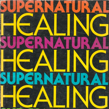 <span><cite>Supernatural Healing Today</cite> by Trevor Dearing</span>