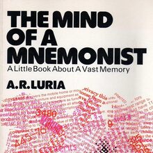 <cite>The Mind of the Mnemonist</cite> by A.R. Luria, <span>Henry Regnery</span>