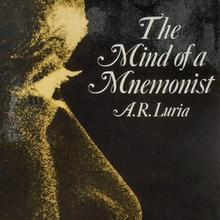 <cite>The Mind of the Mnemonist</cite> by A.R. Luria, Jonathan Cape