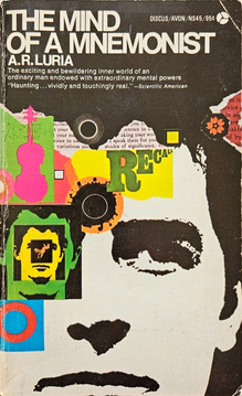 <cite>The Mind of the Mnemonist</cite> by A.R. Luria, Discus Books
