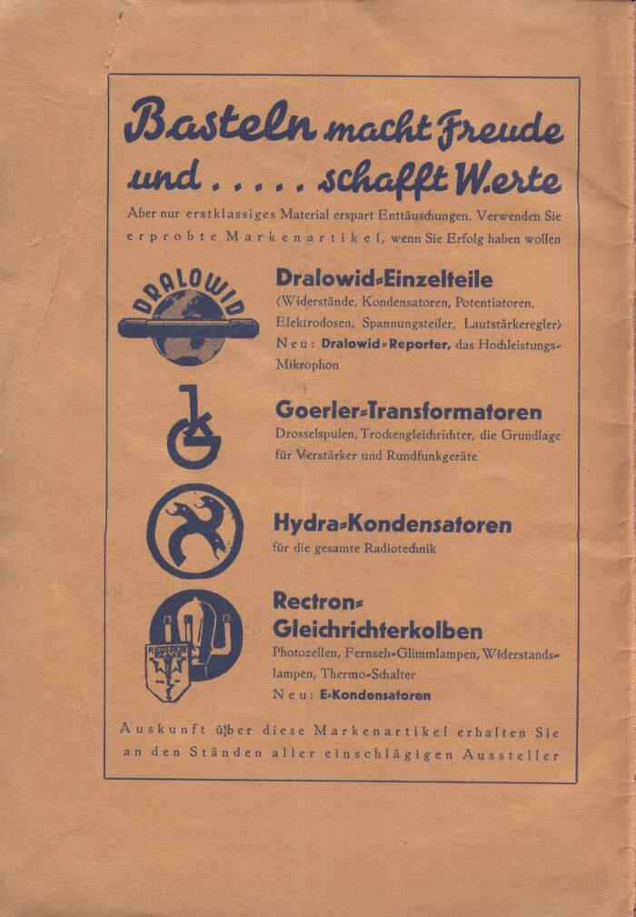 The inner cover advertises capacitors, transformers and other parts to DIYers who build their own radios. It uses the same typefaces, with a headline in . The monolinear sript was first cast by  in 1932, making it the youngest one used in this booklet.