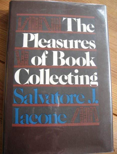 The Pleasures of Book Collecting 2