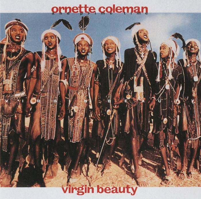 Virgin Beauty by Ornette Coleman and Prime Time