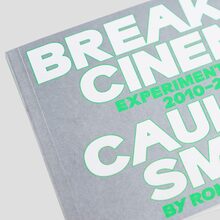 <cite>Cauleen Smith: Breaking Cinema. Experimental Film 2010–2023</cite> by Romi Crawford