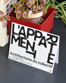 <cite>L’appartement. Architectures du collectif</cite> exhibition at&nbsp;CAUE92