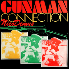 Nicodemus – <cite>Gunman Connection</cite> album art