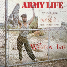 Welton Irie – <cite>Army Life</cite> album art