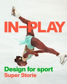 <cite>IN–PLAY. Design for Sport</cite> at ADI Design Museum