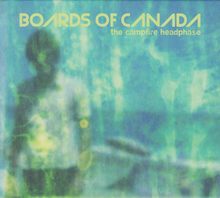 Boards of Canada – <cite>The Campfire Headphase</cite> album art