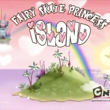 Fairy Skate Princess Island in <cite>Out of Jimmy’s Head</cite>, “Skate Night”
