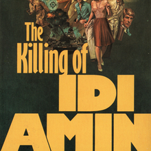 <cite>The Killing of Idi Amin</cite> by Leslie Watkins, Avon