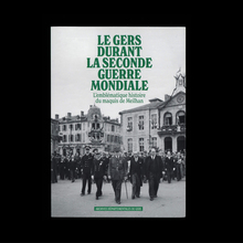 <cite>Le Gers durant la seconde Guerre Mondiale</cite>