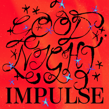 Good Night IMPULSE