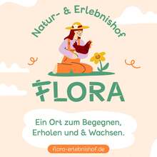 Flora Natur- und Erlebnishof