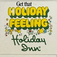 “Get that Holiday Feeling at Holiday Inn” matchbook