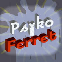 <cite>Psyko Ferret</cite> logo and credits