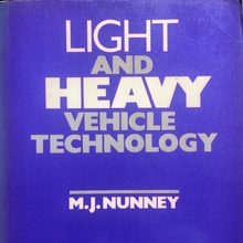 <cite>Light and Heavy Vehicle Technology</cite> by M.J. Nunney