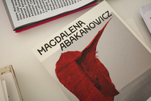 <cite>Magdalena Abakanowicz. La trame de l’existence </cite>exhibition catalog