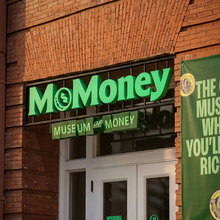 MoMoney, Museum of Money