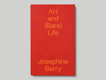 <cite>Art and (Bare) Life: A Biopolitical Inquiry</cite><cite> </cite>by Josephine Berry