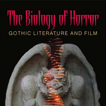 <cite>The Biology of Horror</cite> by Jack Morgan, Southern Illinois University Press