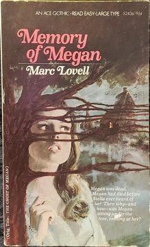 <cite>Memory of Megan</cite> by Marc Lovell (Ace Gothic, second printing)