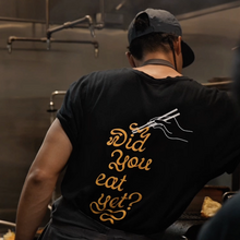 “Did you eat yet?” T-shirt