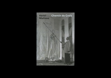 <cite>Henri Matisse. Chemin de Croix / The Stations of the Cross</cite>