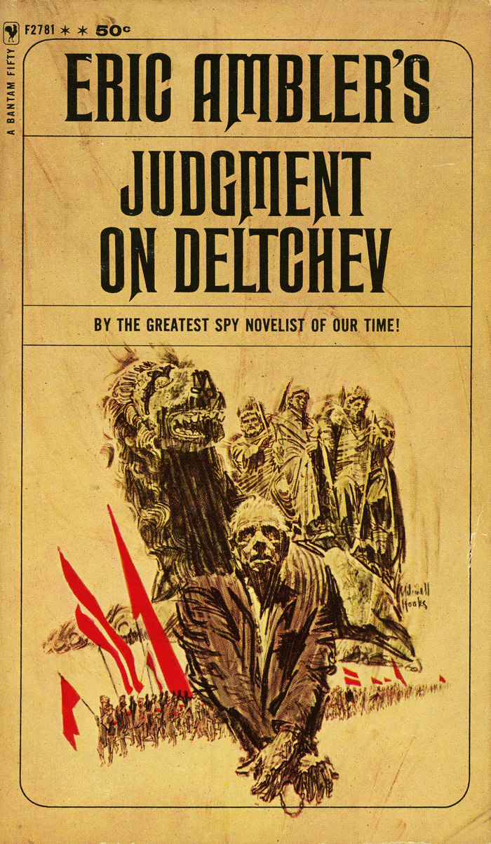 Judgment on Deltchev by Eric Ambler, Bantam Books F2781, 1964. Cover artist: Mitchell Hooks