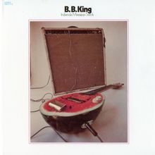 B.B. King – <cite>Indianola Mississippi Seeds</cite> album cover