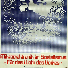 <cite>Mikroelektronik im Sozialismus – Für das Wohl des Volkes</cite> poster